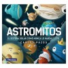 Carlos Pazos - Astromitos: El sistema solar como nunca lo habías visto
