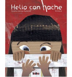 Helio con hache - Susana Gómez Redondo, Cuento Infantil