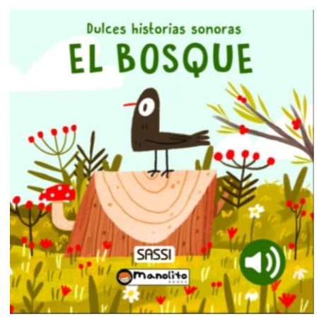 El Bosque - Sound Book - Manolito Books