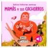 Mamás y sus Cachorros, Dulces Historias Sonoras | Manolito Books