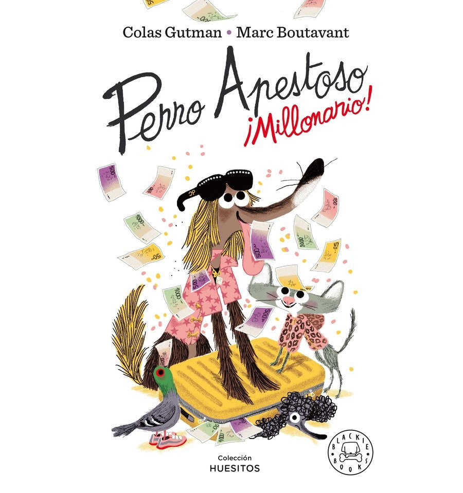 Perro apestoso ¡Millonario!, Cuento Infantil