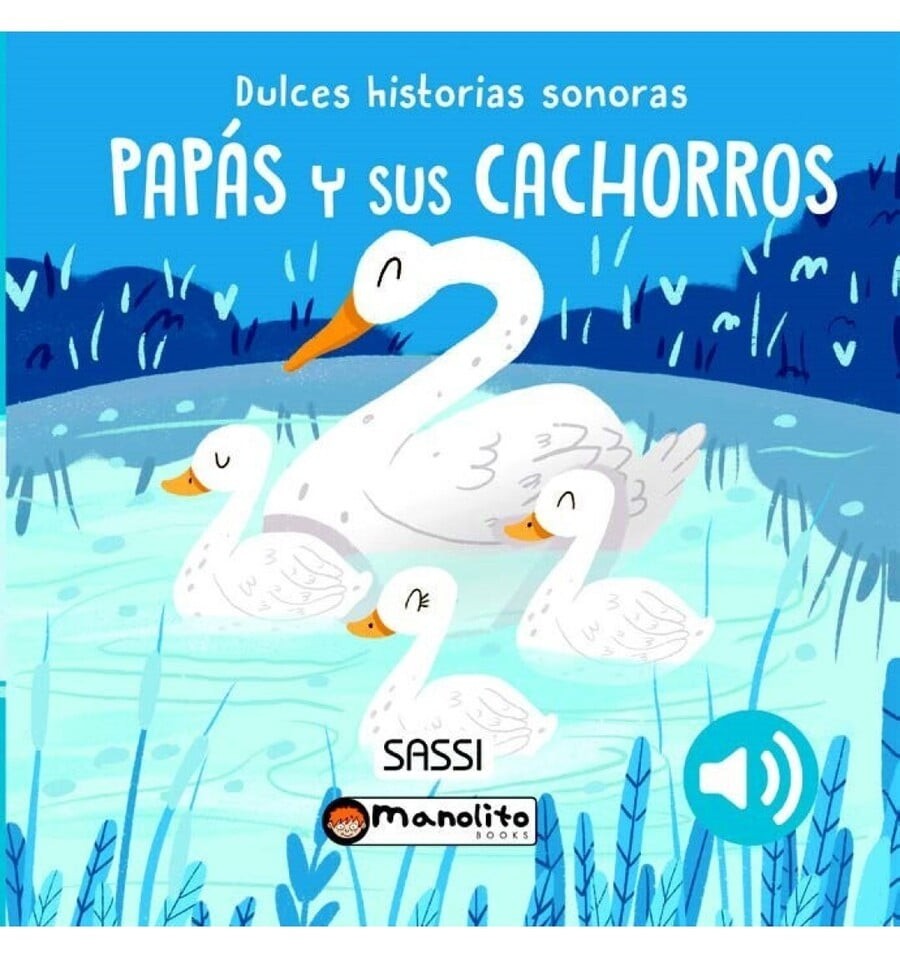 Dads and Their Puppies, Sweet Sound Stories