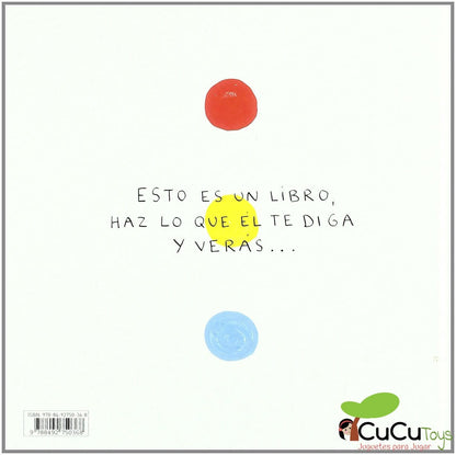 Un Libro - Hervé Tullet, Cuento Infantil