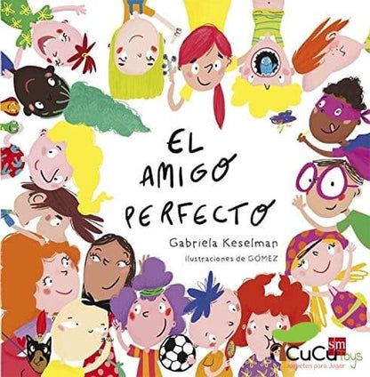 El amigo perfecto, Cuento Infantil